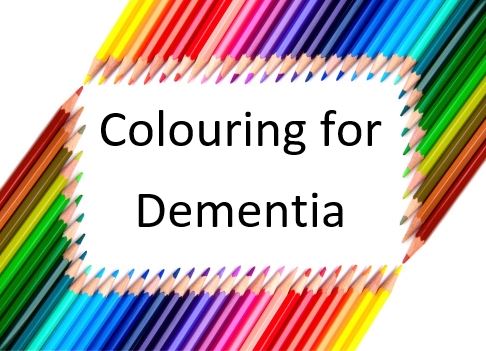 Colouring for Dementia | In The Midst Of Madness